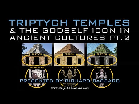 Triptych Temples & the GodSelf Icon in Ancient Cultures pt.2 | Richard Cassaro | Megalithomania
