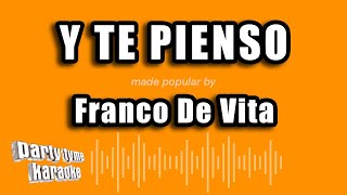 Franco De Vita - Y Te Pienso (Versión Karaoke)