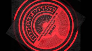 Reggae Roast - Praises Unto Jah (Feat Rod Taylor)