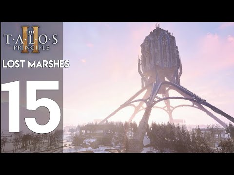 The Talos Principle 2 Platinum Trophy Gameplay Walkthrough Part 15 - Lost Marshes Puzzle