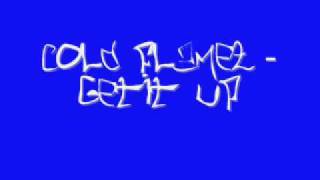 Cold Flamez - Getit Up [Jerkin Song]