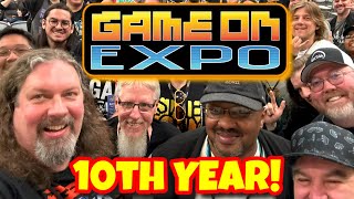 Celebrating 10 Years of Game On Expo:  Something for Everyone