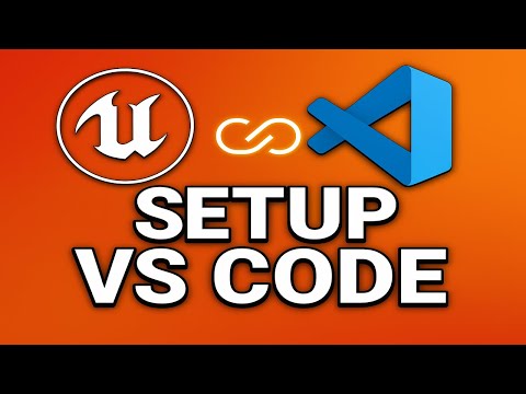 How to Setup Visual Studio Code for Unreal Engine 5