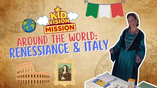 Explore Italy & the Renaissance Festival 🌍 | KidVision Mission: Around The World