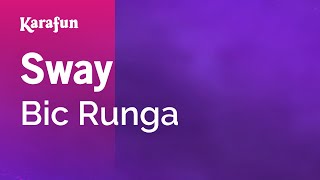Sway - Bic Runga | Karaoke Version | KaraFun