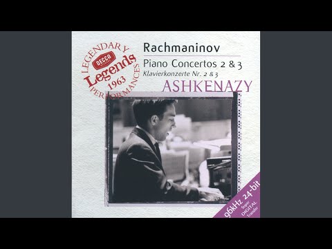Rachmaninoff: Piano Concerto No. 3 In D Minor, Op. 30 - 1. Allegro ma non tanto