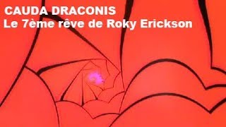 CAUDA DRACONIS - Roky Erickson - 1988