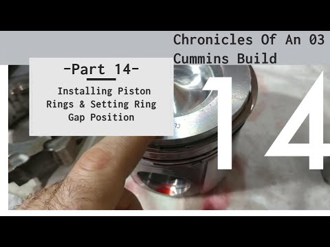 Chronicles Of An 03 Cummins Rebuild - Part 14 - Installing Piston Rings & Ring End Gap Placement