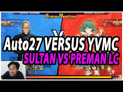 🔥🔥MARI BANTAI SULTAN OPM!! TOP 1 SEA PLAYER VERSUS YVMC [PREMAN LC] - ONE PUNCH MAN The Strongest