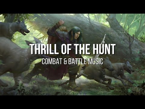 Thrill Of The Hunt - RPG/D&D Combat & Battle Music - [1 Hour]