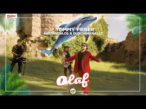 Tommy Fieber x Anstandslos & Durchgeknallt - Olaf (Official Video)