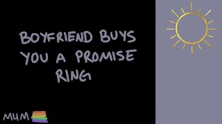 [M4M] [M4TM] BF Buys You a Promise Ring [BFE] [Established Relationship] [Sweet] [Sweetheart]