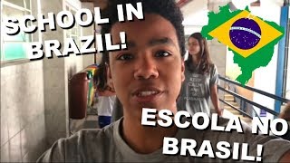 SCHOOL IN BRAZIL | ESCOLA NO BRASIL