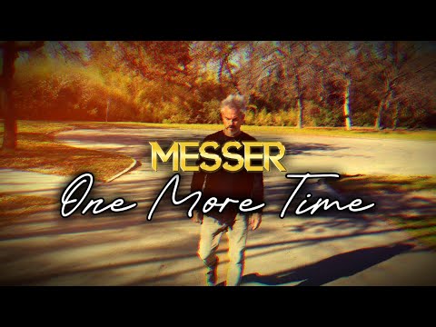 MESSER One More Time Official Video