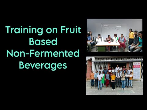 Training on Fruits Based Non - Fermented Beverages || Horticulture Dept || ITMU || AKYTC ||