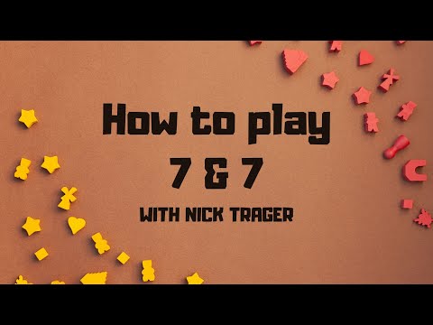 How to play 7 & 7!