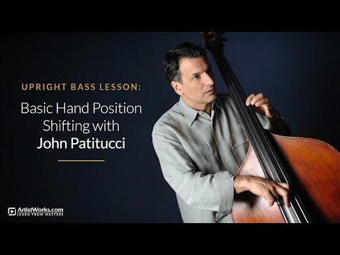 Upright Bass Lesson: Basic Hand Position Shifting with John Patitucci || ArtistWorks