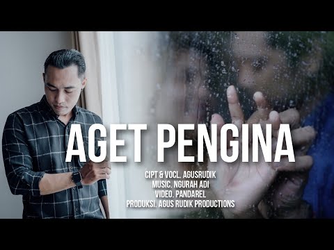 AGET PENGINA - Agus Rudik - Official Music Video