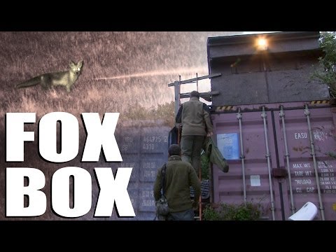 Shooting foxes from a Fox Box Shooting foxes from a Fox Box