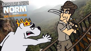 NORM OF THE NORTH 3(OR 4?!!) IS A REAL THING!!! - RaisorBlade Reviews