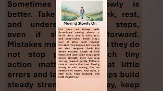 Moving Slowly On “Start Today, Do Confidently Tomorrow!” #boostyourconfidence #affirmations