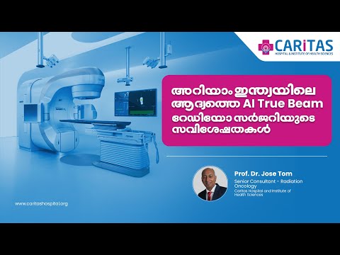 Radiation without side effects | #indiasfirst True Beam 3.0 Radiation Therapy | Caritas Hospital