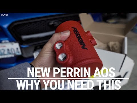 PERRIN AIR OIL SEPARATOR (AOS) UNBOXING | WHY YOU NEED ONE ASAP! | 2015-2018 SUBARU WRX FA20DIT
