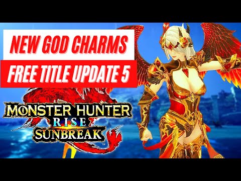 FREE God Charm Melding Free Title Update 5 Monster Hunter Rise Sunbreak News