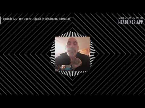 TURNED OUT A PUNK:  Episode 325 - Jeff Gunnells (Cold As Life, H8Inc., Ramallah)