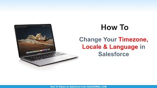 How to Change Timezone Locale & Language in Salesforce