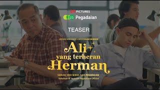 [TRAILER] ALI YANG TERHERAN-HERMAN