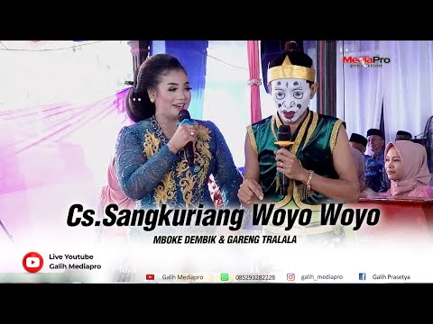 Cs Ringkes Sangkuriang Woyo Woyo Mboke Dembik & Gareng Tralala Gayeng Lucu