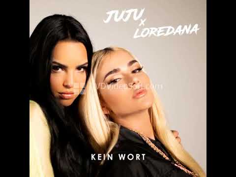 64  Juju x Loredana   Kein Wort feat  Miksu & Macloud