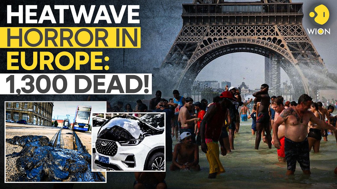 DEADLY Europe Heatwave LIVE: From Melting Roads to Rising Deaths, WHO Issues Fresh Warning | WION