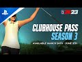 PGA Tour 2K23 - Clubhouse Pass Season 3 | PS5 & PS4 Games