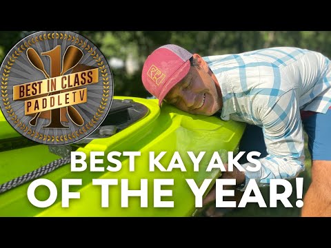 5 Kayaks You Should Consider!  |  PaddleTV Best Kayak Awards