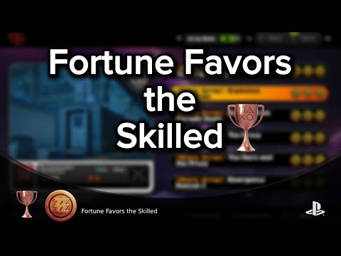 How to unlock fortune favors the skilled trophy