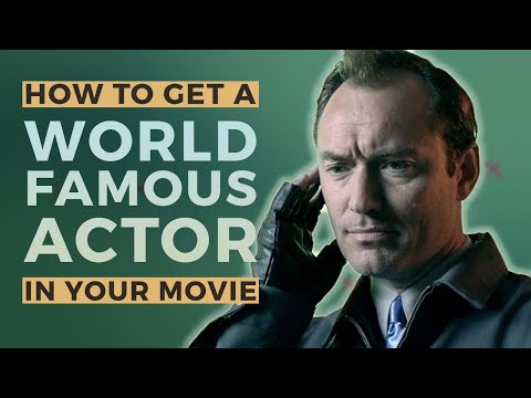 How To Get A World Famous Actor For Your Short Film Project How To Get A World Famous Actor For Your Short Film Project