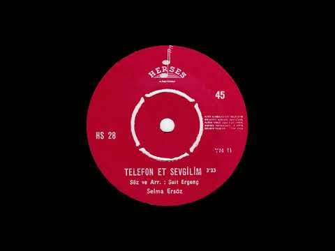 (1975) TELEFON ET SEVGİLİM - SELMA ERSÖZ