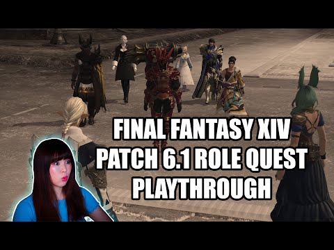 FFXIV Patch 6.1 Role Quest Complete Playthrough