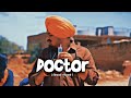 Doctor - Sidhu Moosewala ( Slowed + Reverb 🎧 )