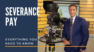 Severance Pay: Everything You Need to Know - Employment Law Show: S3 E20