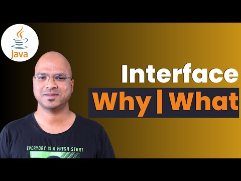 7 1 Java Tutorial | Interface | Why and What