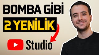 Youtube Studio’ya Gelen 2 Yeni Özellik