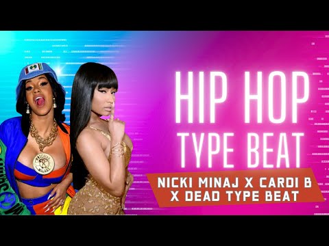 Nicki Minaj X Cardi B X Iggy Azalea Indie Trap Type Beat  Deadbeat Ex- Prod by Hamster
