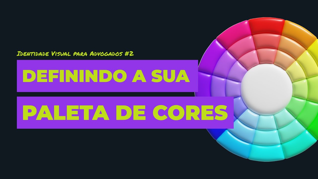 Paleta de Cores para Advogados: Passo a Passo