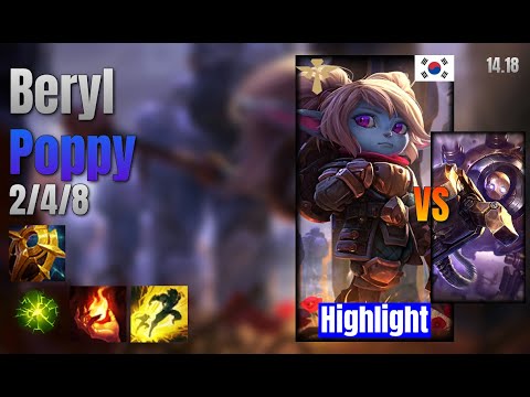 Beryl Support Poppy vs Blitzcrank lol KR solo rank Highlight 14.18
