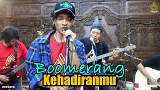 Download lagu Boomerang - Kehadiranmu (Cover By Pandawa Temanggung Live Music) mp3