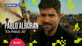 Pablo Alborán - Els Meus 36