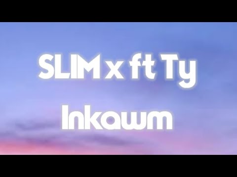 Mizo hla thar - Slim x ft Ty_Inkåwm (Lyrics Video)